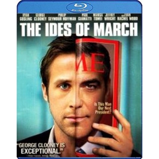 แผ่น Bluray หนังใหม่ The Ides of march การเมืองกินคน (เสียง Eng DTS(ติด CINAVIA)/ไทย | ซับ Eng/ไทย) หนัง บลูเรย์