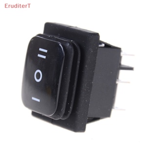 [EruditerT] สวิตช์โยก ทรงสี่เหลี่ยมผืนผ้า กันน้ํา 12V 6Pin DPDT [ใหม่]