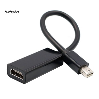 Turbobo Mini DP DisplayPort to HDMI-compatible Cable อะแดปเตอร์แปลงสายเคเบิ้ล สําหรับ Macbook Pro Air