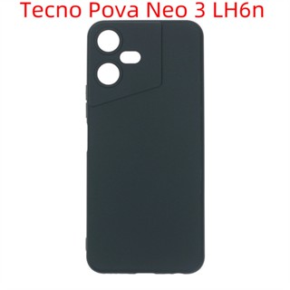 Tecno Pova Neo 3 LH6n เคสโทรศัพท์ ซิลิโคนนิ่ม เคสป้องกัน