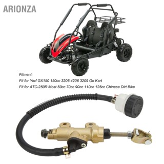 ARIONZA กระบอกเบรคหลังอ่างเก็บน้ำปั๊มเบรคไฮดรอลิกสำหรับ Yerf GX150 150cc 3206 4206 3209 Go Kart ATV