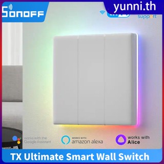 Sonoff Tx Ultimate Wifi Smart Touch Wall Switch แอพ Ewelink ไร้สายสำหรับบ้านอัจฉริยะ / รีโมทคอนโทรลด้วยเสียงผ่าน Alexa Google Home Yunni