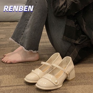 RENBEN ใหม่คลาสสิกสไตล์รองเท้าหนังมุกสําหรับผู้หญิงแฟชั่นเหมาะสําหรับทุกรองเท้าส้นสูงตรงกับรองเท้ากันลื่นแมรี่เจน