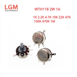 โพเทนชิโอมิเตอร์ WTH118 2W 1A 1K 2.2K 4.7K 10K 22K 47K 100K 470K 1M WTH118-2W 2 ชิ้น