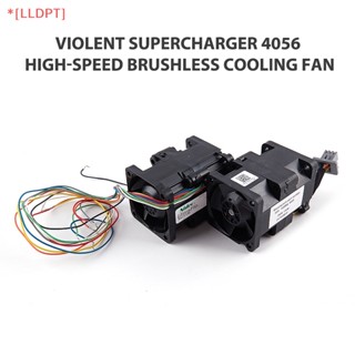 [LLDPT] Violent boost 4056 ใหม่ พัดลมระบายความร้อนเซิร์ฟเวอร์ ความเร็วสูง DC12V