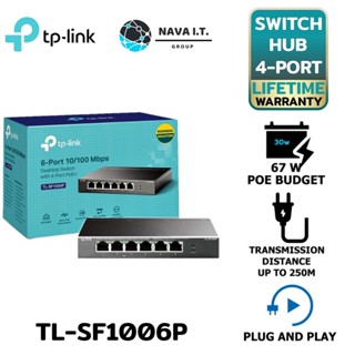 COINSคืน15%⚡FB9JMZV6⚡ TP-LINK TL-SF1006P SWITCH HUB (สวิตซ์ฮับ) 10/100MBPS DESKTOP POE SWITCH WITH 4 PORT ประกันLT