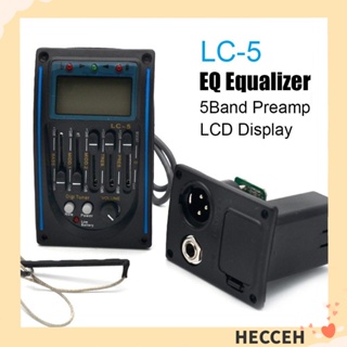 Hecceh LC-5 อีควอไลเซอร์ หน้าจอ LCD สําหรับกีตาร์อะคูสติก