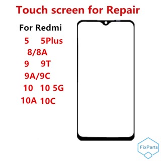 อะไหล่กระจกหน้าจอสัมผัส LCD แบบเปลี่ยน สําหรับ Xiaomi Redmi 10 5G 10C 5 Plus 8 8A 9 9C 9A 9T