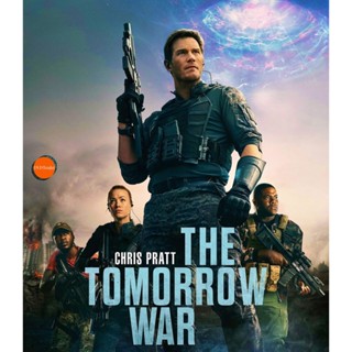 หนังแผ่น 4K 4K - The Tomorrow War (2021) สงครามแห่งอนาคต - แผ่นหนัง 4K UHD (เสียง Eng | ซับ Eng/ไทย) หนังใหม่ 4K UHD