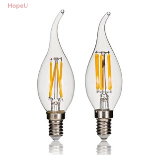 [HopeU] ใหม่ หลอดไฟ Edison LED E14 4W AC180-240V สไตล์เรโทร