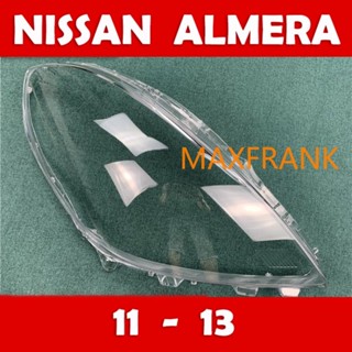 เลนส์ไฟหน้า Nissan Almera ฝาครอบเลนส์ไฟหน้า กรอบเลนส์ไฟหน้า ปี 2011-2013 headlamp cover  headlight lens cover พลาสติกครอบเลนส์ไฟหน้า