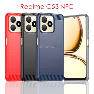 เคสโทรศัพท์มือถือ ยางซิลิโคนนิ่ม TPU คาร์บอนไฟเบอร์ สําหรับ Realme C53 NFC 4G 5G 2023 RealmeC53 C53NFC Narzo N53 NarzoN53