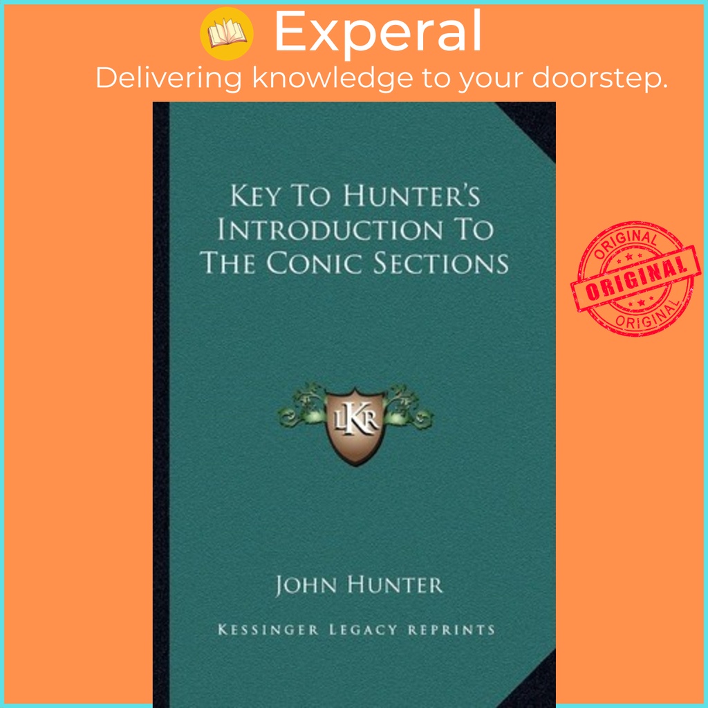 Key to Hunter บทนําส่วนโคนิกโดย Dr John Hunter (US edition, ปกอ่อน)