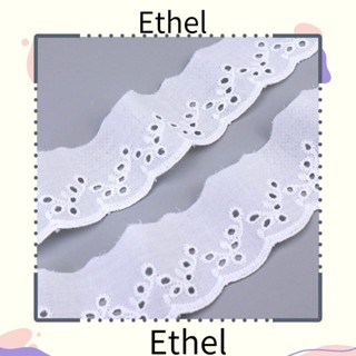 Ethel1 ริบบิ้นลูกไม้ ผ้าฝ้าย สีขาว 15 หลา สําหรับตกแต่งชุดเดรส