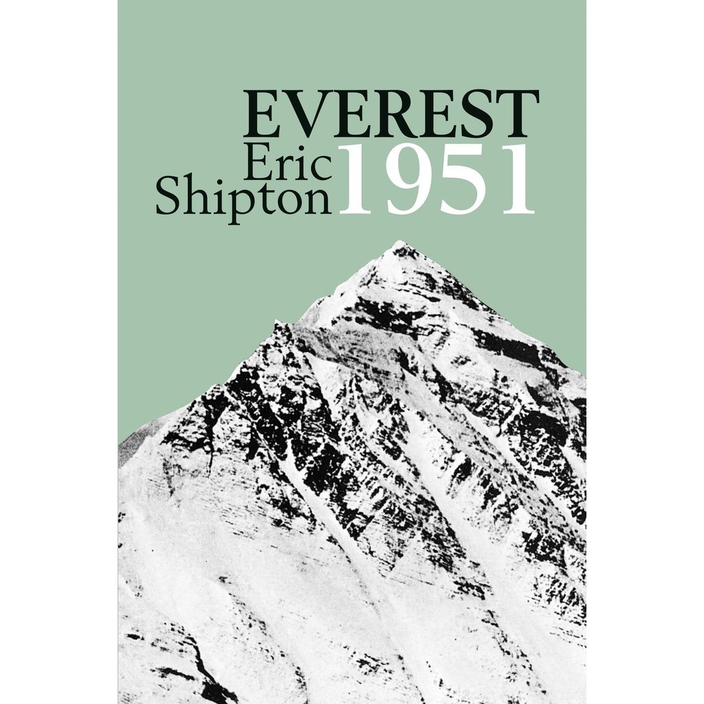 Everest 1951 - The Mount Everest Reconnaissance Expedition 1951 โดย Stephen Venables (ฉบับสหรัฐอเมริ
