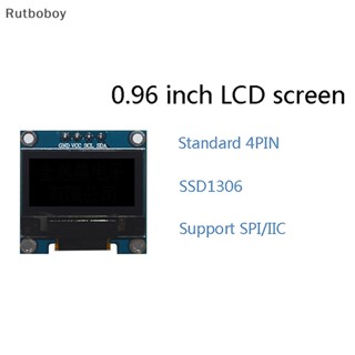 [Rut] หน้าจอแสดงผล LCD 4 Pin OLED SSD1306 I2C IIC SPI Serial 128X64 ขนาด 0.96 นิ้ว