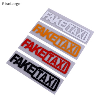 [RiseLarge] สติกเกอร์ไวนิล FAKE TAXI FakeTaxi สําหรับตกแต่งรถยนต์ รถตู้ 1 ชิ้น
 ใหม่