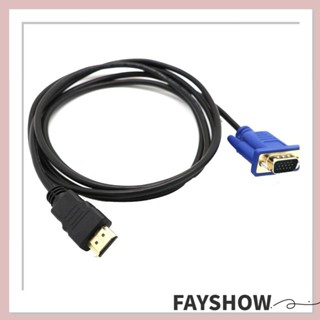 Fay สายเคเบิลวิดีโอ 1.8 ม. 6 ฟุต ความคมชัดสูง HDMI เป็น VGA สําหรับ HDTV PC แล็ปท็อป