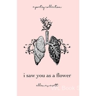 I Saw You As A Flower: A Poetry Collection✍English book✍หนังสือภาษาอังกฤษ ✌การอ่านภาษาอังกฤษ✌นวนิยายภาษาอังกฤษ✌เรียนภาษาอังกฤษ✍Mindset The  Pcholo of Sss✍English book✍หนังสือภาษาอังกฤษ ✌การอ่านภาษาอังกฤษ✌นวนิยายภาษาอังกฤษ✌เรียนภาษาอังกฤษ✍