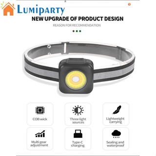 Lumiparty Cob ไฟฉายคาดศีรษะ Led ปรับได้ 4 ระดับ 200-250 Lumens Type-c ชาร์จ Usb สําหรับกลางแจ้ง