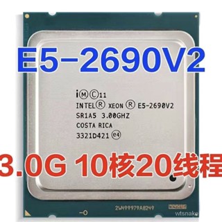 [พร้อมส่ง] อินเทล แข็งแรง E5-2690V2 3.0G 10 Core 20 Thread Cheng X79 2011 Pin cpu