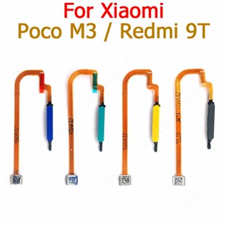 สําหรับ Xiaomi Mi Poco M3 Redmi 9T ของแท้ เซ็นเซอร์ลายนิ้วมือ ปุ่มโฮม ริบบิ้น สายแพ อะไหล่เปลี่ยน