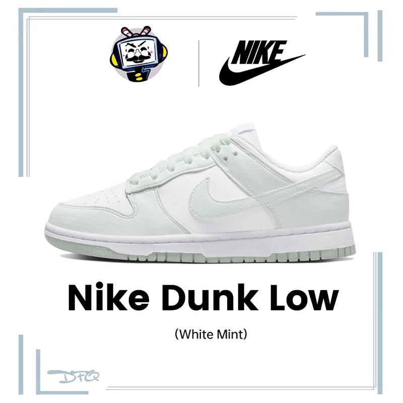 Nike Dunk Low Next Nature White Mint DN1431-102 แท้💯% Sneakers NIKE
