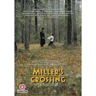 DVD Millers Crossing (1990) เดนล้างเดือด (เสียง ไทย/อังกฤษ | ซับ ไทย/อังกฤษ) หนัง ดีวีดี