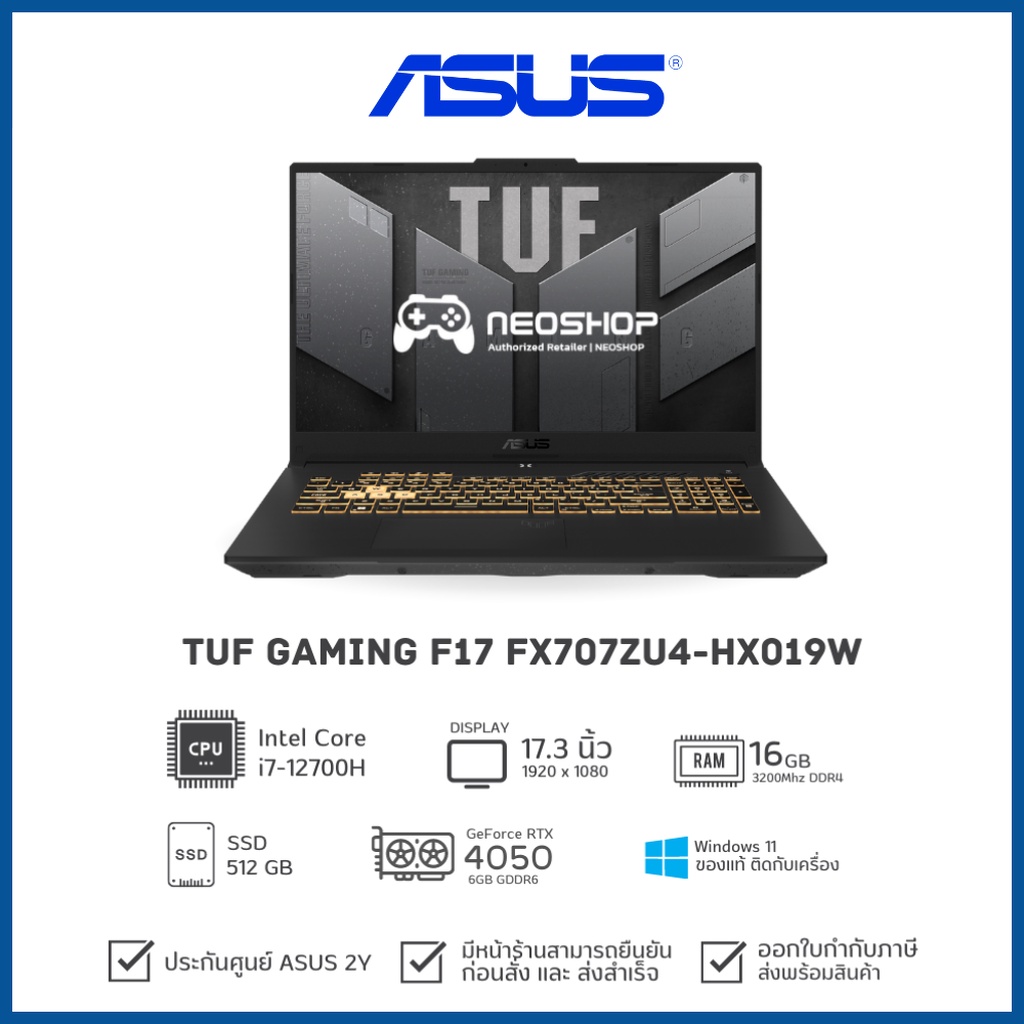 Notebook ASUS TUF Gaming F17 FX707ZU4-HX019W i7-12700H 16G 512G RTX 4050 W11 2Y by Neoshop