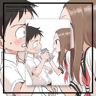 เคส ลาย Takagi-san พร้อมช่องใส่ปากกา สําหรับ iPad gen 7 8 9 10.2 mini 1 2 3 4 5 6 air 1 2 3 4 5 pro 9.7 11 2020 2021 2022 gen10