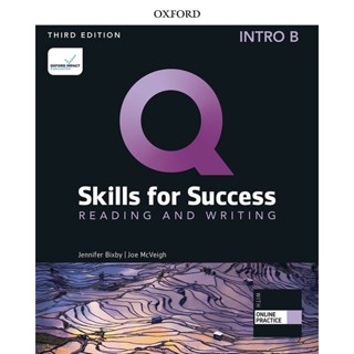 Bundanjai (หนังสือเรียนภาษาอังกฤษ Oxford) Q : Skills for Success 3rd ED Intro : Reading and Writing : Student Book B