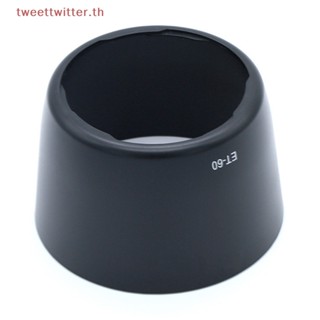 เลนส์ฮู้ด Tweet ET-60 ET60 แบบเปลี่ยน สําหรับ EF 75-300 มม. 90-300 มม. 55-250 มม. f/4-5.6 TH