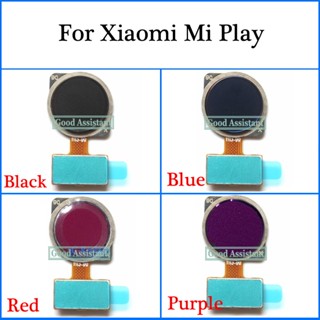 เครื่องสแกนลายนิ้วมือ 1 ชิ้น สําหรับ Xiaomi Mi Play Touch Sensor ID Home Button Return Assembly Flex Cable