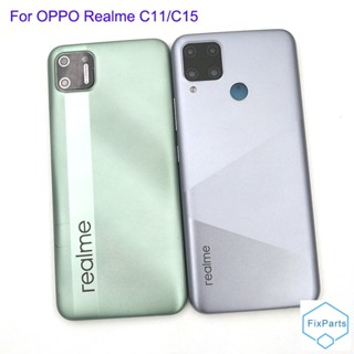 เคสแบตเตอรี่ด้านหลัง แบบเปลี่ยน สําหรับ Realme C11 2020 RMX2185 OPPO Realme C15 &amp;amp; เลนส์กล้อง + โลโก้