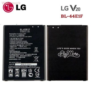 แบตเตอรี่ BL-44E1F ของแท้สำหรับ LG V20 Battery