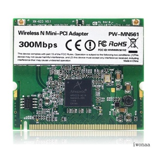 Iwo Atheros AR9223 การ์ด WIFI WLAN ไร้สาย PCI ขนาดเล็ก สําหรับโน้ตบุ๊ก Dell 300M 802 11 a b g n