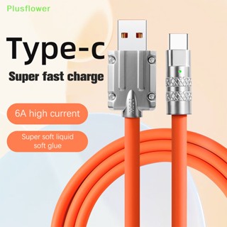 (Plusflower) ใหม่ สายชาร์จโทรศัพท์มือถือ ซิลิโคนอัลลอย สังกะสีอัลลอย 120W 6A พร้อมไฟ สําหรับ Typec