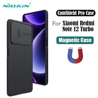 เคส Redmi Note12 Turbo Nillkin Camshield Pro กล้องสไลด์ของ ตัวเรือนแม่เหล็กสำหรับ Xiaomi Redmi Note12 Turbo