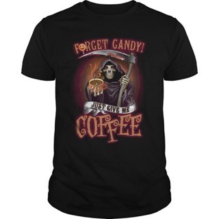 ใหม่ เสื้อยืดลําลอง แขนสั้น พิมพ์ลาย Forget Candy Just Give Me Coffee Death Halloween แฟชั่นสําหรับผู้ชาย ผู้หญิง XS-4XL-5XL-6XL