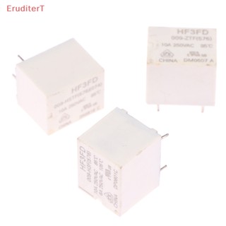 [EruditerT] รีเลย์ HF3FD-009-ZTF HF3FD 009-HSTF HF3FD 009-H3F 4PIN 1 ชิ้น [ใหม่]