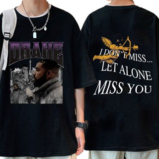 เสื้อยืด พิมพ์ลายกราฟฟิค Drake Drizzy I Dont Miss Let Alone Miss You ทรงหลวม ขนาดใหญ่ สไตล์วินเทจ สําหรับผู้ชาย