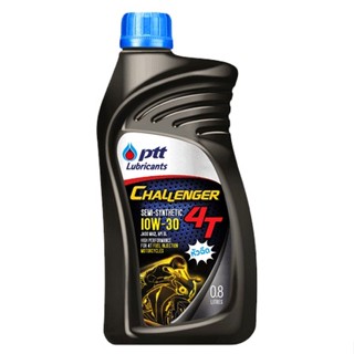 น้ำมันเครื่องกึ่งสังเคราะห์ PTT ปตท Challenger 4T 10W-30 หัวฉีด 0.8 ลิตร สำหรับรถมอเตอร์ไซค์หัวฉีดทุกรุ่น