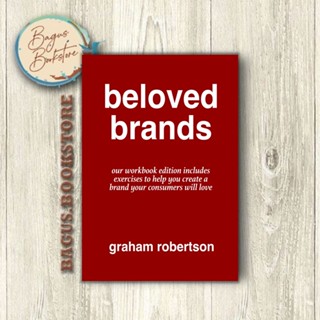 Beloved Brands - Graham Robertson (ภาษาอังกฤษ) - bagus.bookstore