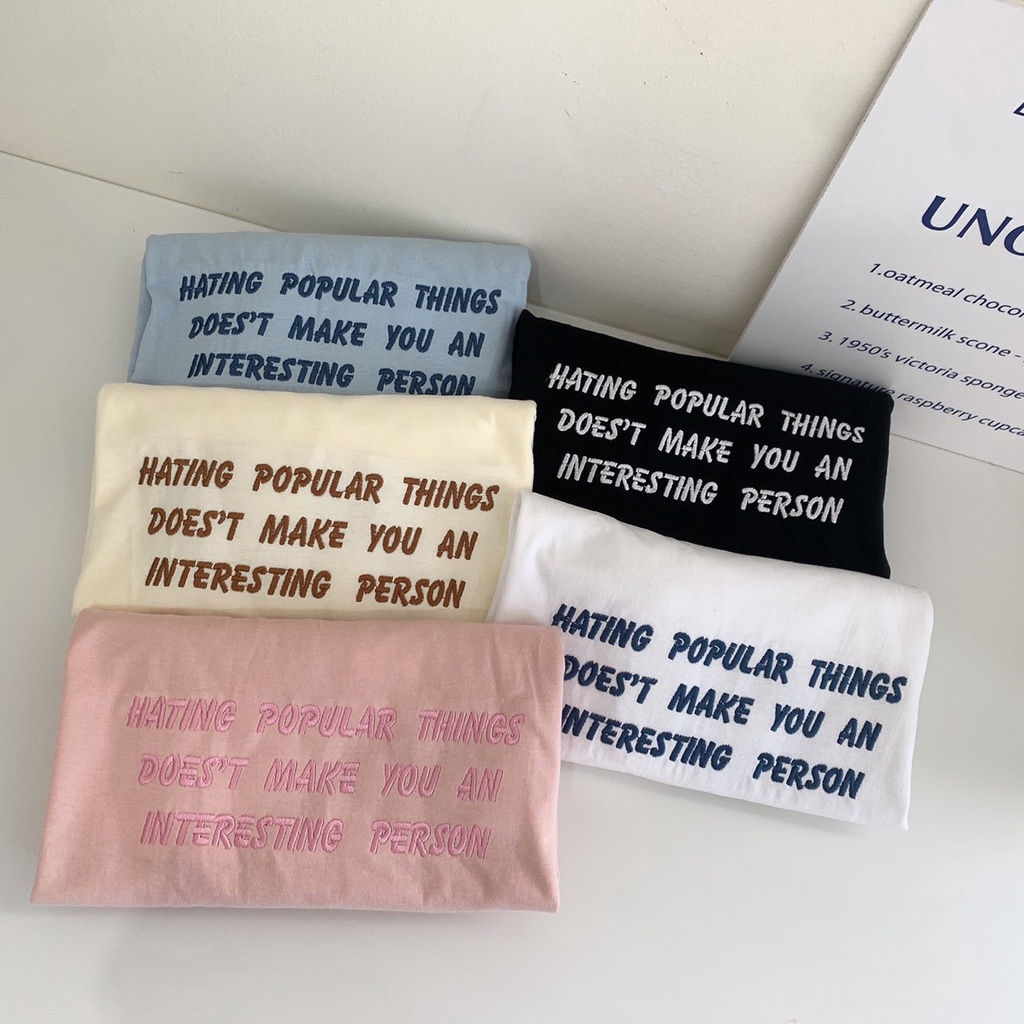 S143 เสื้อยืด oversize ผ้าคอตตอน ปัก hating popular things