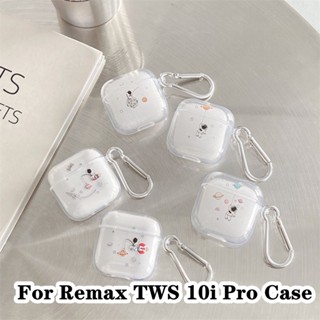 【Ĕĕ】เคสหูฟัง แบบนิ่ม แบบใส ลายการ์ตูน สําหรับ Remax TWS 10i Pro Remax TWS 10i Pro