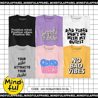 MINIMAL NO BAD VIBES GRAPHIC TEES PRINTS | MINDFUL APPAREL T-SHIRT_02