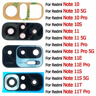 ฝาครอบเลนส์กล้องด้านหลัง พร้อมสติกเกอร์กาว สําหรับ Xiaomi Redmi Note 10S 11 11E 11S 11T 10 Pro Max 5G