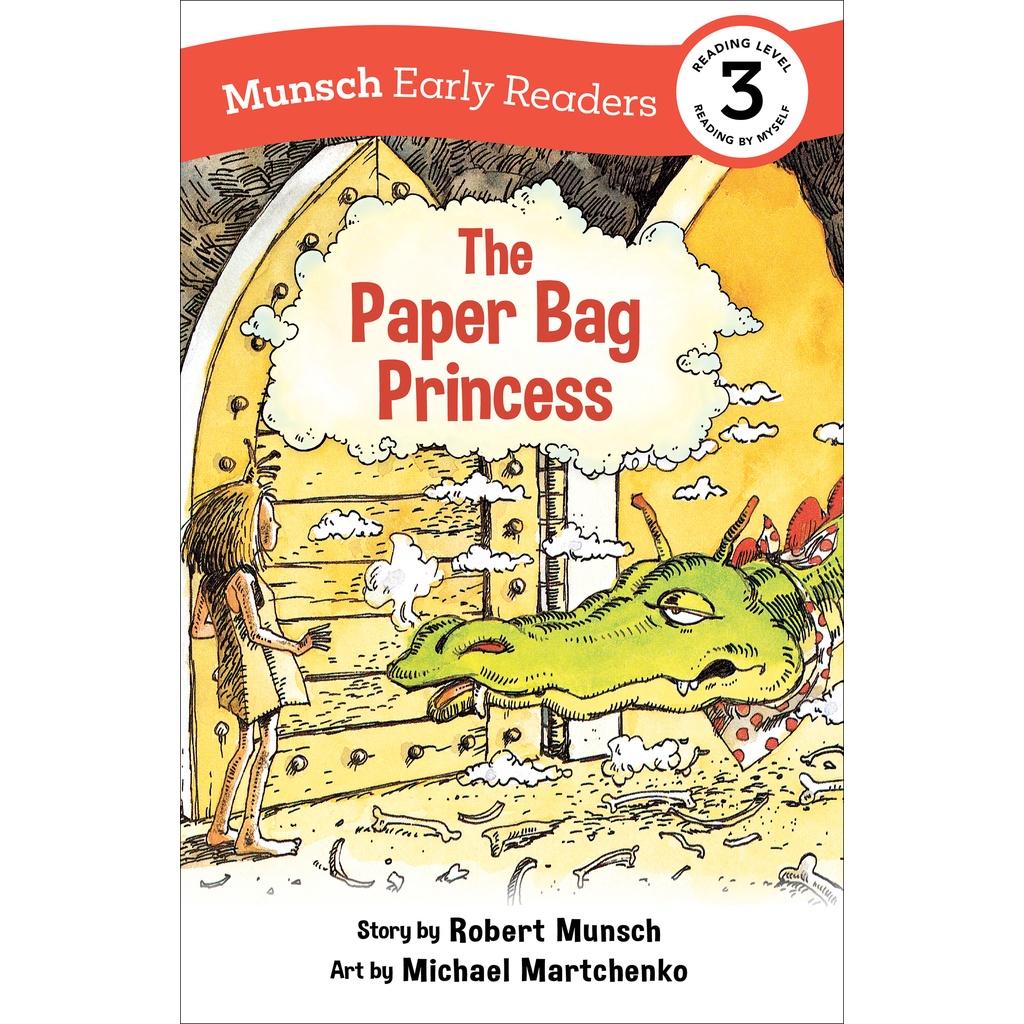 The Paper Bag Princess Early Reader - (Munsch Early Reader) โดย Michael Martchenko (ฉบับสหรัฐอเมริกา