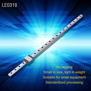 Leo310 MGN7 Mini Linear Rail CNC Sliding Guideway สำหรับอุปกรณ์อัตโนมัติชิ้นส่วนเครื่องพิมพ์ 3D