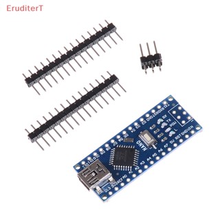 [EruditerT] บอร์ดไมโครคอนโทรลเลอร์นาโน usb v3.0 atmega328p ch340g 5v 16m สําหรับ arduino [ใหม่]